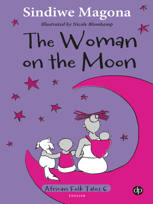 Title details for The Woman on the Moon by Sindiwe Magona - Available